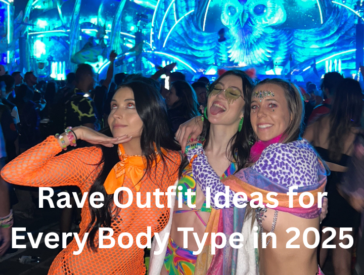 Rave Outfit Ideas