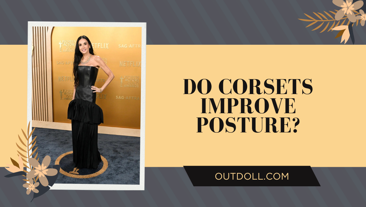 Do Corsets Improve Posture? Benefits, Risks & Tips