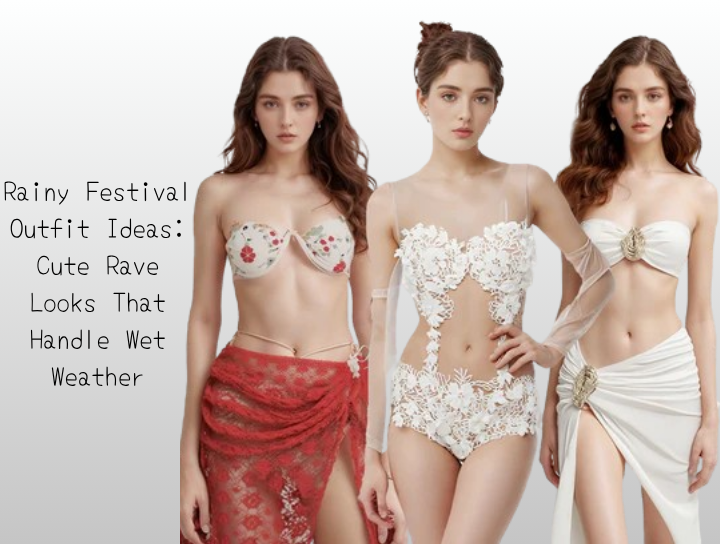 Rainy Festival Outfit Ideas